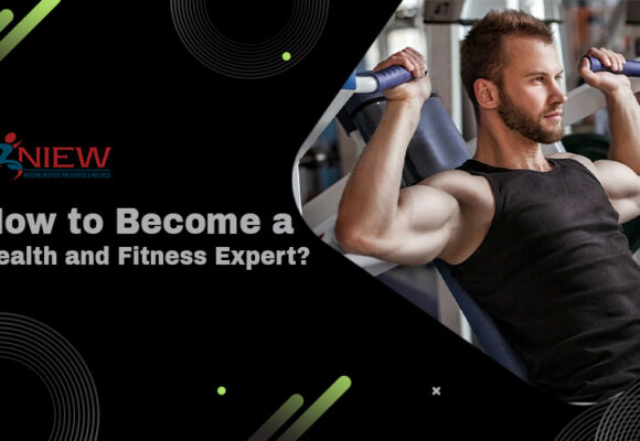 How to Become a Health and Fitness Expert?